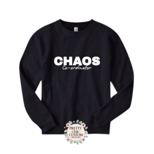 Chaos Co-ordinator Sweater or Hoodie