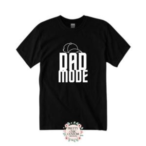 Dad Mode T-shirt